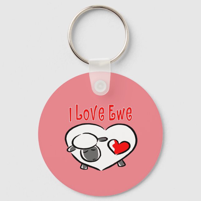 I Love Ewe. Key Ring (Front)