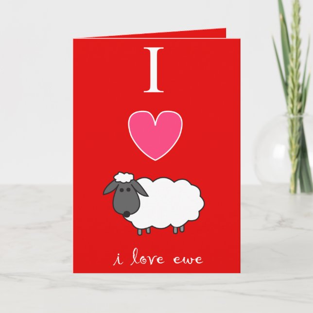 I Love Ewe Valentine's Day Card (Front)