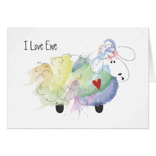 I Love Ewe (you) Card