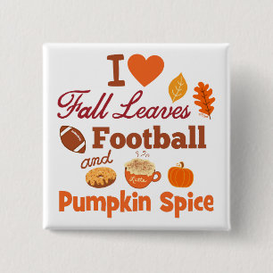 I Love Fall Leaves Football and Pumpkin Spice. 15 Cm Square Badge