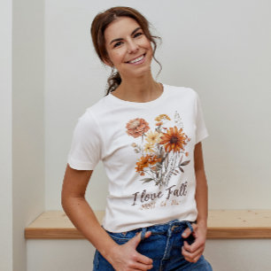 I Love Fall Most Of All, Autumn Vibes Shirt, Fall T-Shirt