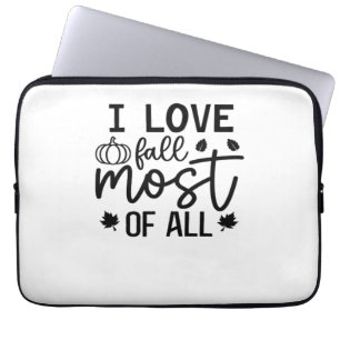 I Love Fall Most of All Classic T-Shirt Laptop Sleeve