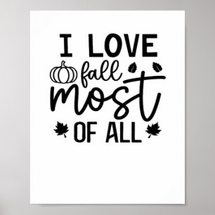 I Love Fall Most of All Classic T-Shirt Poster