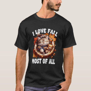 I Love Fall Most of All Cute Kitten for Cat Mum Au T-Shirt