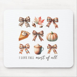 I Love Fall Most Of All Fall Season Thanksgiving Mouse Mat