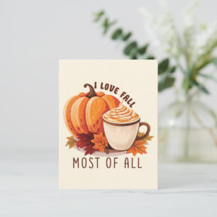 I Love Fall Most Of All – Latte & Autumn Vibes Postcard