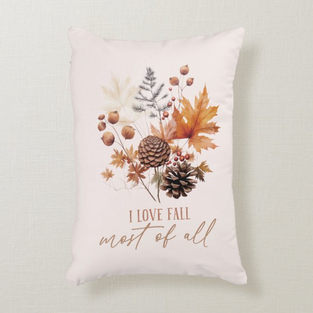 I Love Fall Most Of All - Leaves Foliage Decorative Cushion (Front(Vertical))