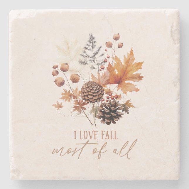 I Love Fall Most Of All Leaves Foliage Stone Coaster (Front)