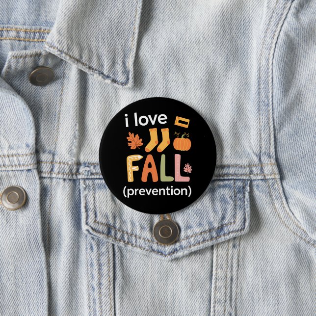 I Love Fall Prevention 7.5 Cm Round Badge (In Situ)