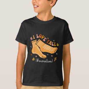 I Love Fall Prevention Fall Physical Therapy Groov T-Shirt