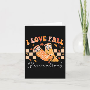 I Love Fall Prevention Socks Thanksgiving Autumn Q Card