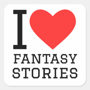 I love fantasy stories square sticker