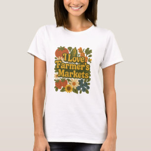 I Love Farmer’s Markets Retro Produce Art T-Shirt