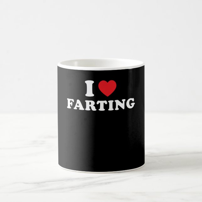 I Love Fart Coffee Mug (Center)