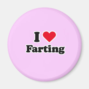 I love farting magnet