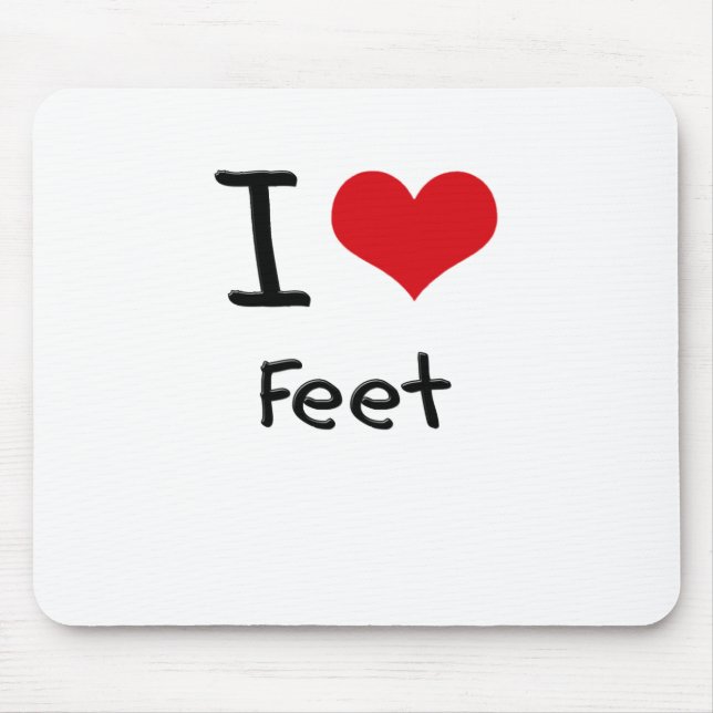 I Love Feet Mouse Mat (Front)
