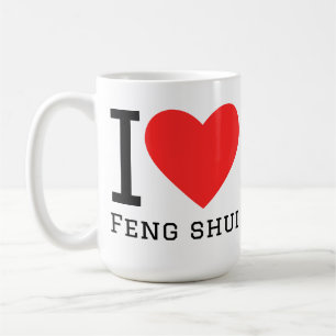 I love feng shui coffee mug