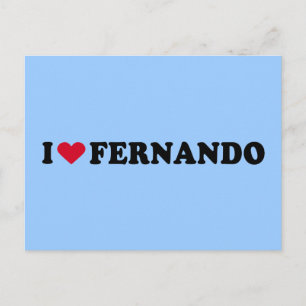 I LOVE FERNANDO POSTCARD