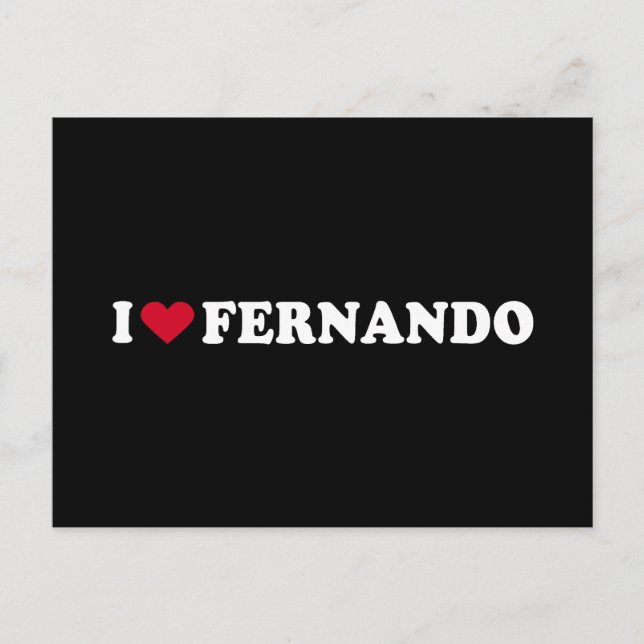 I LOVE FERNANDO POSTCARD (Front)