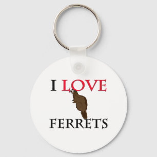 I Love Ferrets Key Ring