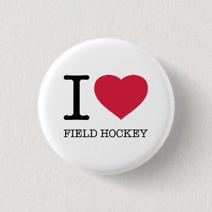 I LOVE FIELD HOCKEY 3 CM ROUND BADGE