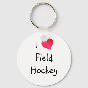 I Love Field Hockey Key Ring