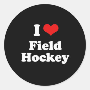 I Love Field Hockey Tshirt Classic Round Sticker