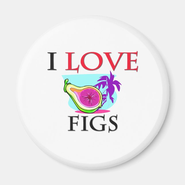 I Love Figs Magnet (Front)