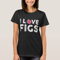 I Love Figs Outfit Vegetarian Fig Plant