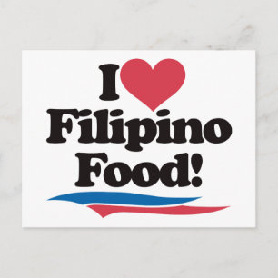 I Love Filipino Food Postcard
