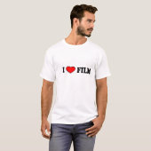 i love film T-Shirt (Front Full)