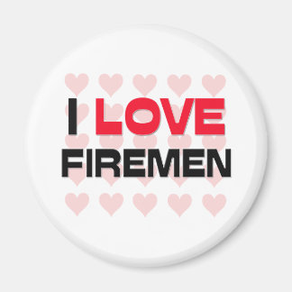 I LOVE FIREMEN MAGNET