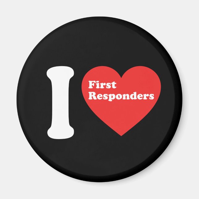 I Love First Responders Magnet (Front)