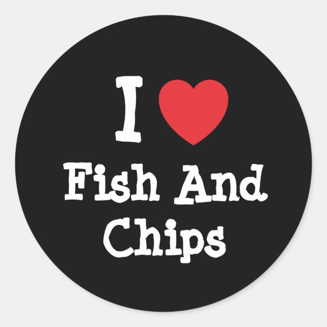 I love Fish And Chips heart T-Shirt Classic Round Sticker (Front)