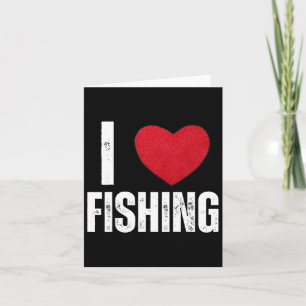I Love Fishing Gifts For Kids Fishing Men I Heart  Card