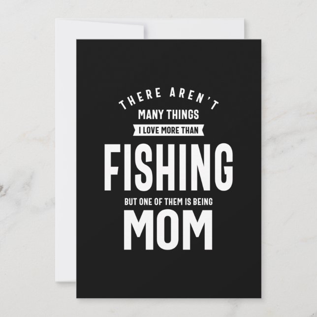 I love Fishing. I Love Being a Mum Invitation (Front)