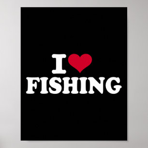 I Love Fishing Poster
