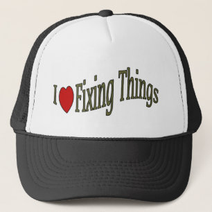 I love fixing things hat