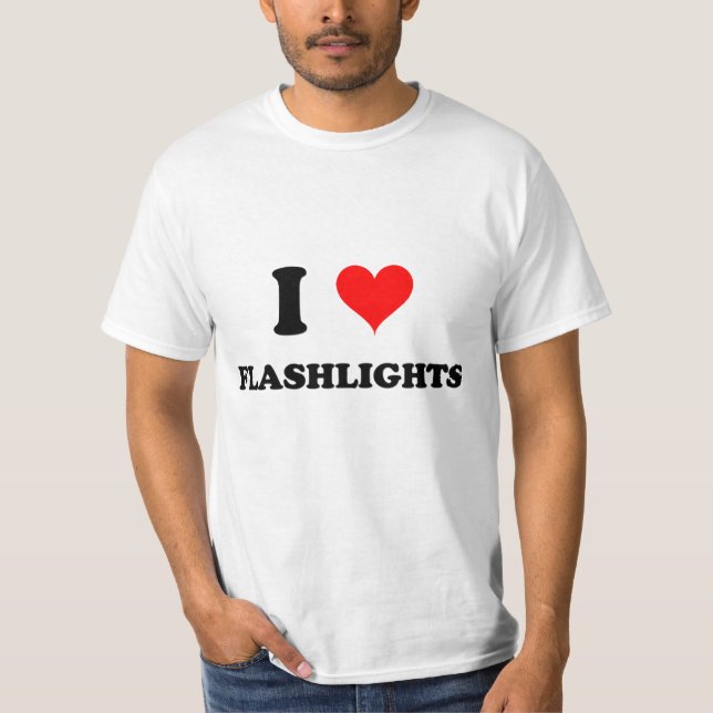 I Love Flashlights T-Shirt (Front)