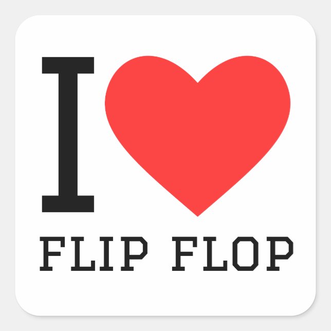 I love flip flop  square sticker (Front)