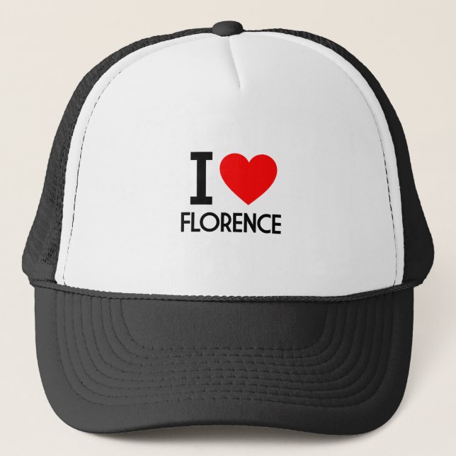I Love Florence Trucker Hat (Front)