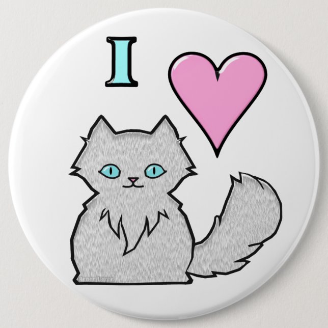 I Love Fluffy White Kitties 6 Cm Round Badge (Front)