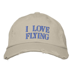 I LOVE FLYING EMBROIDERED HAT