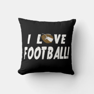 I Love Football  For Men Women Football Sport Gift Cushion
