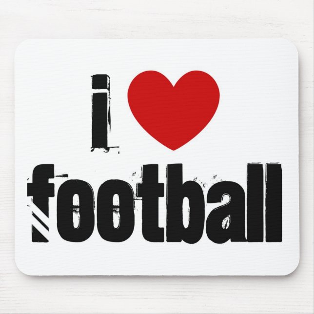 I love football mouse mat (Front)