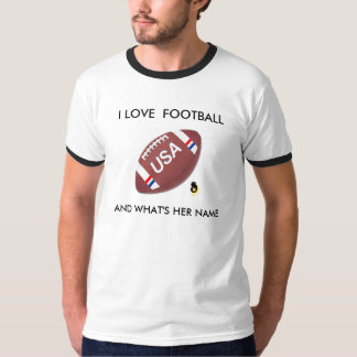 I Love Football T Shirt
