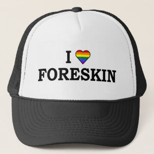 I Love Foreskin Trucker Hat