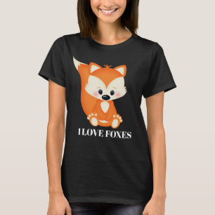 I love foxes animal T-Shirt
