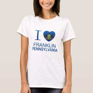 I Love Franklin, PA T-Shirt