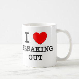 I Love Freaking Out Coffee Mug